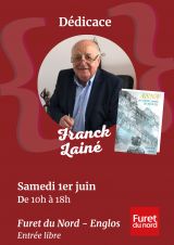 Dédicace - Franck Lainé à Furet du Nord... Le 1 juin 2024